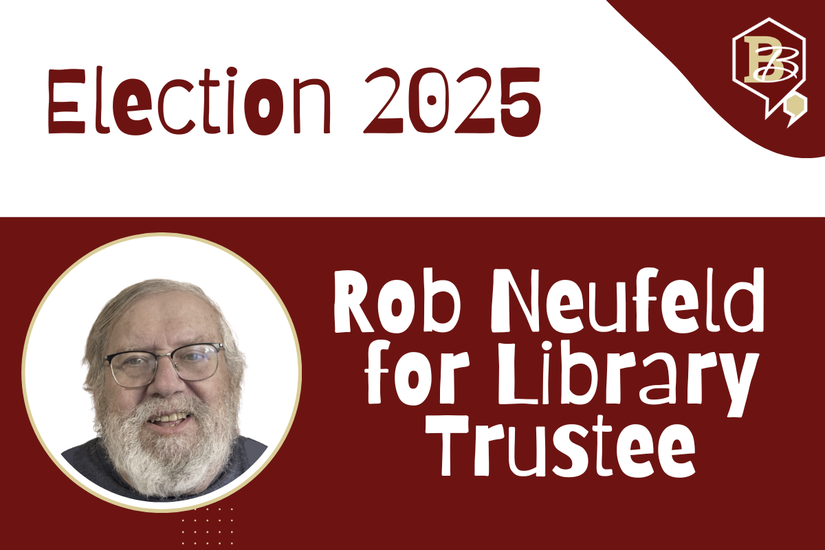 Election 2025: Rob Neufeld for Library Trustee