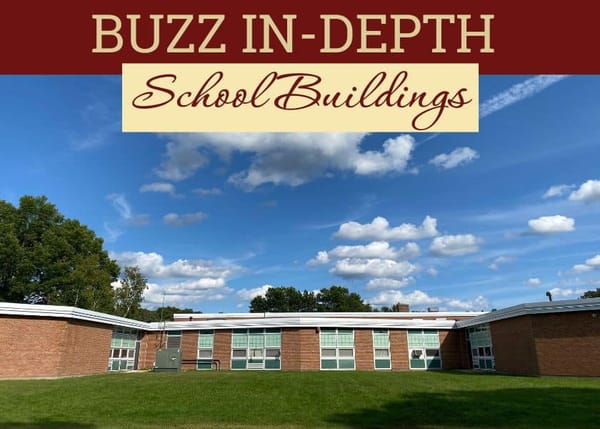 Buzz In-Depth | School Buildings Across Burlington